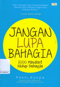 Jangan Lupa Bahagia