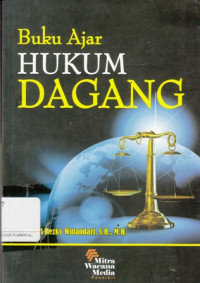 Buku Ajar Hukum Dagang