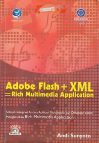 Adobe Flash + XML Rich Multimedia Application