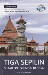 Tiga Sepilin: Surau Solusi untuk Bangsa