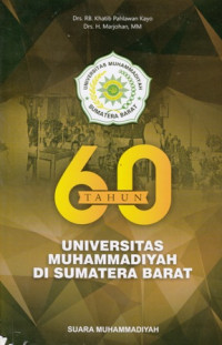 60 Tahun Universitas Muhammadiyah di Sumatera Barat