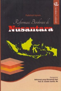 Reformasi Birokrasi di Nusantara