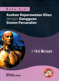 Buku Ajar Asuhan Keperawatan Klien Dengan Gangguan Sistem Persarafan