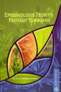 Epidemiologis Teoritis Penyakit Tumbuhan