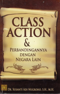 Class Action Dan Perbandingannya Dengan Negara Lain