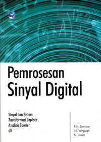 Pemrosesan Sinyal Digital dan Perancangan Filter Digital