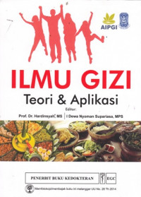 Ilmu Gizi : Teori dan Aplikasi