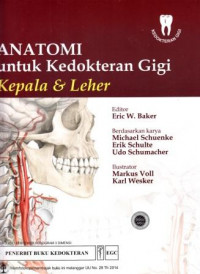 Anatomi untuk Kedokteran Gigi Kepala & Leher