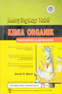 Menyingkap Tabir Kimia Organik: Panduan Blajar Mandiri