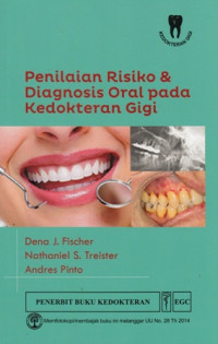 Penilaian Resiko & Diagnosis Oral Pada Kedokteran Gigi