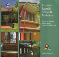 Inspirasi Rumah Sehat Di Perkotaan