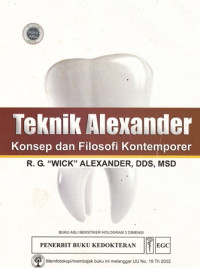 Teknik Alexander Konsep dan Filosofi Kontemporer : (The Alexander Discipline: Contempory Concepts and Philosophies)