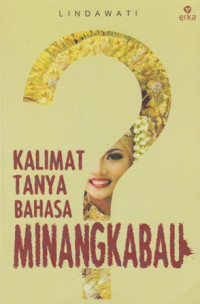 Kalimat Tanya Bahasa Minangkabau