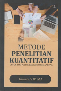 Metode Penelitian Kuantitatif : untuk ilmu sosial lainnya