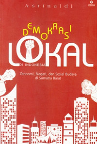 Demokrasi Lokal di Indonesia