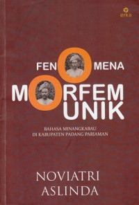 Fenomena Morfem Unik Bahasa Minangkabau Di Kabupaten Padang Pariaman