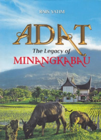 Adat The Legacy of Minangkabau