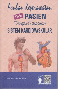 Asuhan Keperawatan pada pasien Dengan Gangguan Sistem Kardiovaskular