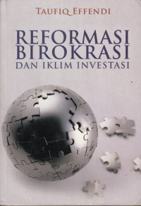 Reformasi Birokrasi dan Iklim Investasi