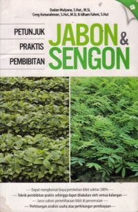 Petunjuk Praktis Pembibitan Jabon dan Sengon