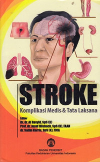 Stroke : Komplikasi Medis dan Tata Laksana