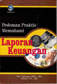 Pedoman Praktis Memahami Laporan Keuangan