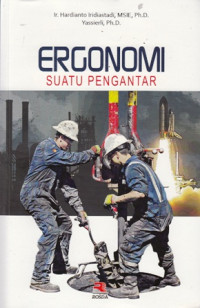 Ergonomi : Suatu Pengantar