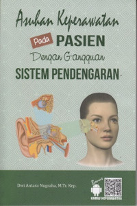 Asuhan Keperawatan pada Pasien dengan Gangguan Sistem Pendengaran