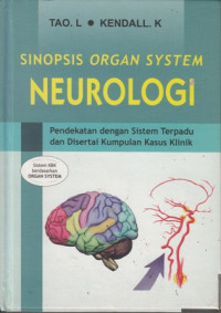 Sinopsis Organ System ; Neurologi