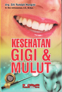 Kesehatan Gigi dan Mulut