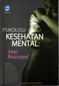 Psikologi Kesehatan Mental : Awas Kesurupan