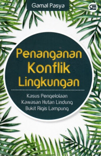 Penanganan Konflik Lingkungan