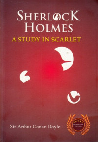 Sherlock Holmes : A Study In Scarlet