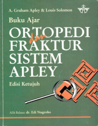 Buku Ajar Ortopedi dan Fraktur Sistem Apley