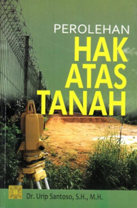 Perolehan Hak Atas Tanah