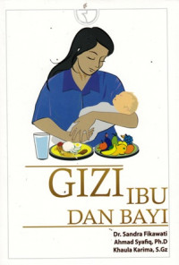 Gizi Ibu dan Bayi