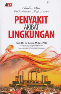 Penyakit Akibat Lingkungan