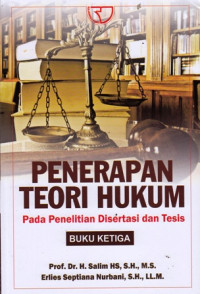 Penerapan Teori Hukum Pada Penelitian Disertasi dan Tesis Buku ke 3