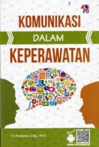 Komunikasi Dalam Keperawatan