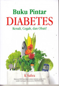 Buku Pintar Diabetes Kenali,Cegah,dan Obat