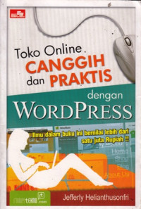 Toko Online Canggih dan Praktis dengan Word Press