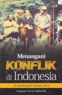 Menangani Konflik di Indonesia