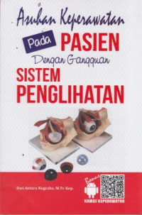 Asuhan keperawatan pada pasien dengan gangguan sistem penglihatan