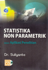 Statistika Non Parametrik dalam Aplikasi Penelitian