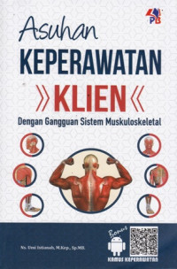 Asuhan Keperawatan Klien Dengan Gangguan Sistem Muskuloskeletal