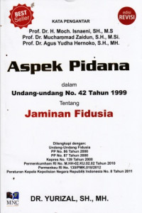 Aspek Pidana Dalam Undang-Undang No. 42 Tahun 1999 Tentang Jaminan Fidusia