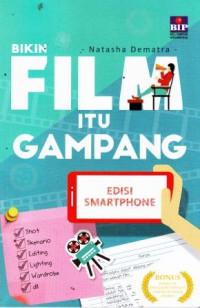 Bikin Film Itu Gampang