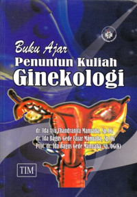 Buku Ajar Penuntun Kuliah Ginekologi