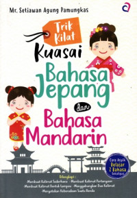 Trik Kuasai Bahasa Jepang Dan Bahasa Mandarin