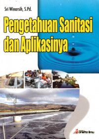 Pengetahuan Sanitasi Dan Aplikasinya